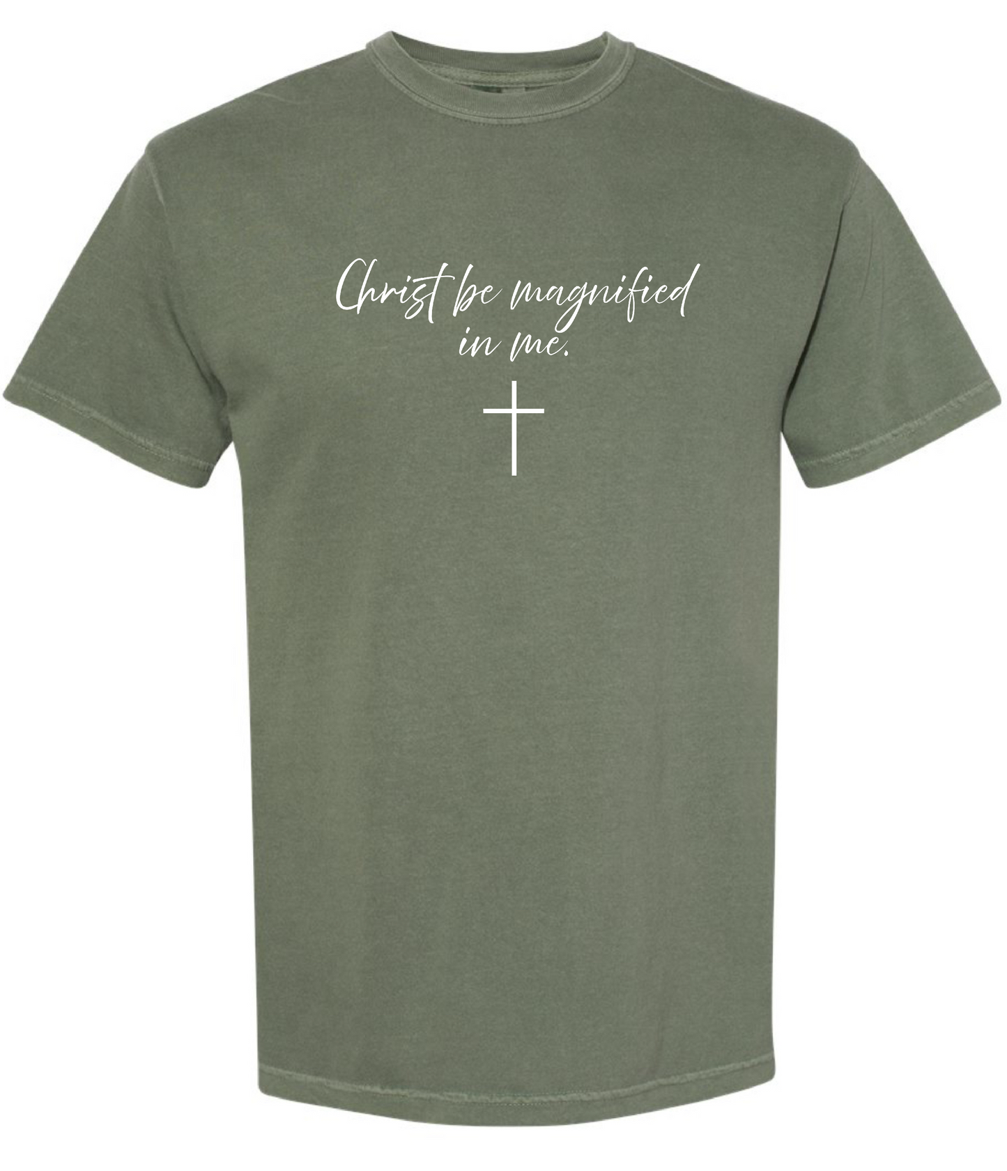 Christ be magnified T-Shirt